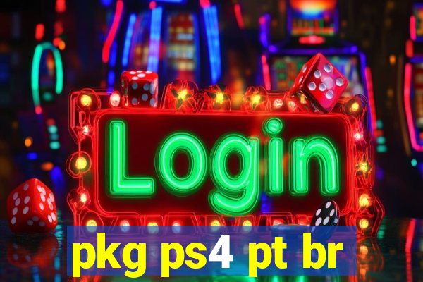 pkg ps4 pt br